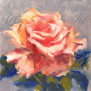 
                  
                    Load image into Gallery viewer, A Valentine Rose Oil Painting by artist Roxanne Dyer oil sketch, 10&amp;quot; x 10&amp;quot; oil on canvas board, A luscious peach and coral rose with bluish leaves sits against heavy grey texture, words from Lord Byron&amp;#39;s poem float through the stormy background.
                  
                